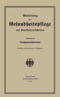 Anleitung zur Gesundheitspflege auf Kauffahrteischiffen