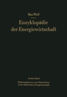 Belastungskurven und Dauerlinien in der elektrischen Energiewirtschaft