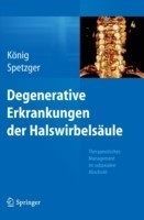 Degenerative Erkrankungen der Halswirbelsäule