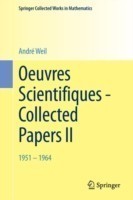 Oeuvres Scientifiques - Collected Papers II