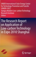 Research Report on Application of Low-carbon Technology in Expo 2010 Shanghai