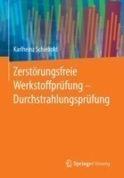 Zerstörungsfreie Werkstoffprüfung - Durchstrahlungsprüfung