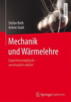 Mechanik und Wärmelehre