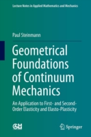 Geometrical Foundations of Continuum Mechanics