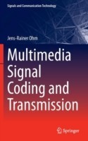 Multimedia Signal Coding and Transmission