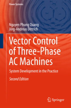 Vector Control of Three-Phase AC Machines