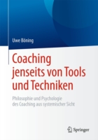 Coaching jenseits von Tools und Techniken