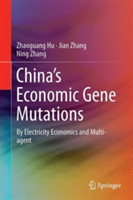 China’s Economic Gene Mutations