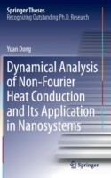 Dynamical Analysis of Non-Fourier Heat Conduction and Its Application in Nanosystems