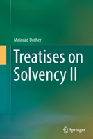 Treatises on Solvency II