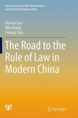 Road to the Rule of Law in Modern China