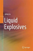 Liquid Explosives