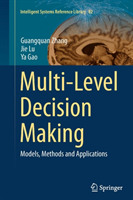 Multi-Level Decision Making