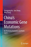 China’s Economic Gene Mutations