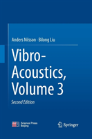 Vibro-Acoustics, Volume 3