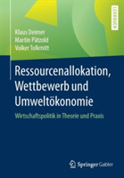 Ressourcenallokation, Wettbewerb und Umweltökonomie