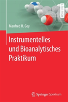Instrumentelles und Bioanalytisches Praktikum