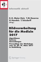 Bildverarbeitung für die Medizin 2017