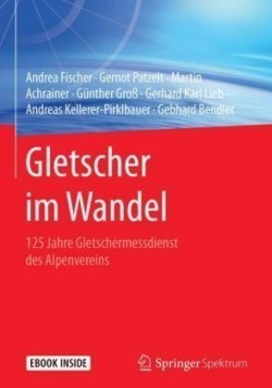 Gletscher im Wandel, m. 1 Buch, m. 1 E-Book