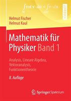 Mathematik für Physiker Band 1