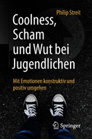 Coolness, Scham und Wut bei Jugendlichen