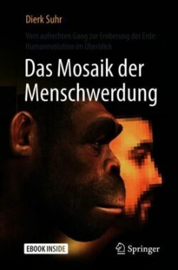 Das Mosaik der Menschwerdung, m. 1 Buch, m. 1 E-Book