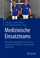 Medizinische Einsatzteams