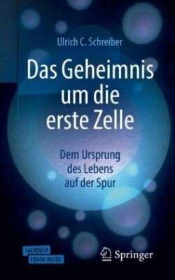 Das Geheimnis um die erste Zelle, m. 1 Buch, m. 1 E-Book