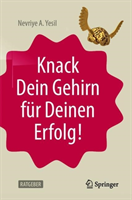 Knack Dein Gehirn für Deinen Erfolg!