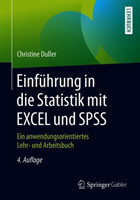 Einführung in die Statistik mit EXCEL und SPSS