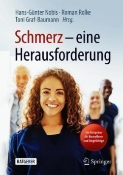 Schmerz – eine Herausforderung