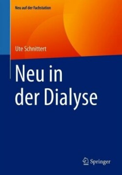 Neu in der Dialyse