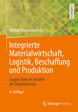 Integrierte Materialwirtschaft, Logistik, Beschaffung und Produktion