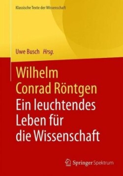 Wilhelm Conrad Röntgen