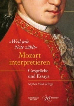 „Weil jede Note zählt“: Mozart interpretieren