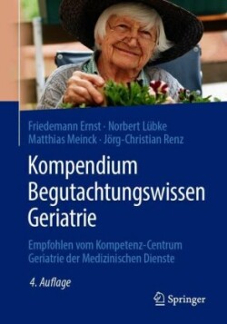 Kompendium Begutachtungswissen Geriatrie