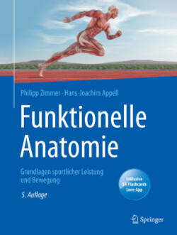 Funktionelle Anatomie, m. 1 Buch, m. 1 E-Book