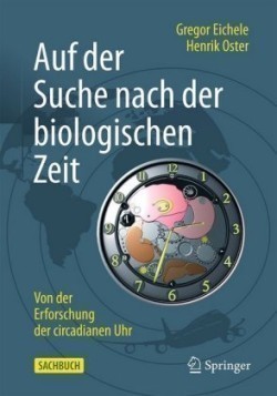 Auf der Suche nach der biologischen Zeit, m. 1 Buch, m. 1 E-Book