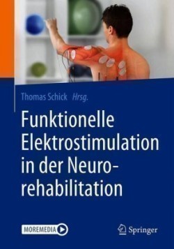 Funktionelle Elektrostimulation in der Neurorehabilitation