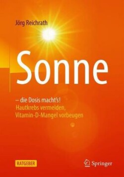 Sonne – die Dosis macht`s!