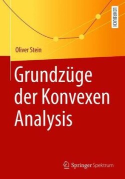 Grundzüge der Konvexen Analysis