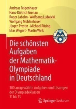 Die schönsten Aufgaben der Mathematik-Olympiade in Deutschland