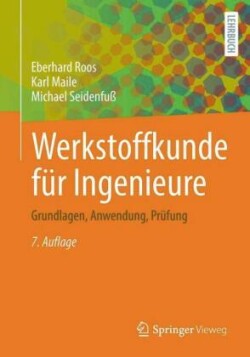 Werkstoffkunde für Ingenieure