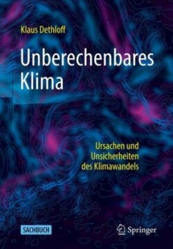 Unberechenbares Klima