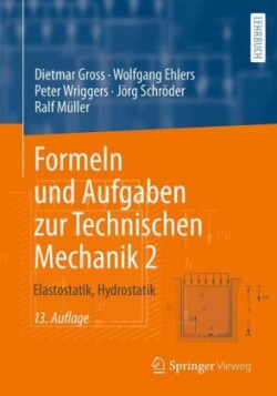 Formeln und Aufgaben zur Technischen Mechanik 2