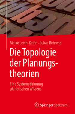 Die Topologie der Planungstheorien 