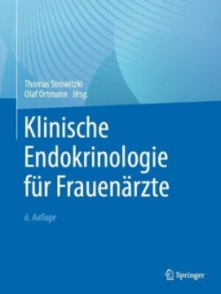 Klinische Endokrinologie für Frauenärzte