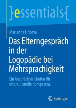 Das Elterngespräch in der Logopädie bei Mehrsprachigkeit