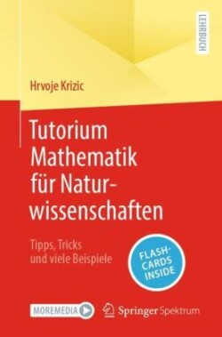 Tutorium Mathematik für Naturwissenschaften, m. 1 Buch, m. 1 E-Book