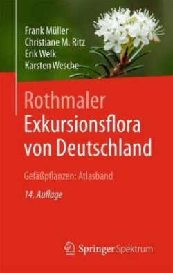 Rothmaler - Exkursionsflora von Deutschland, Gefäßpflanzen: Atlasband